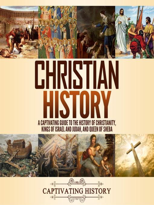 Title details for Christian History by Captivating History - Available